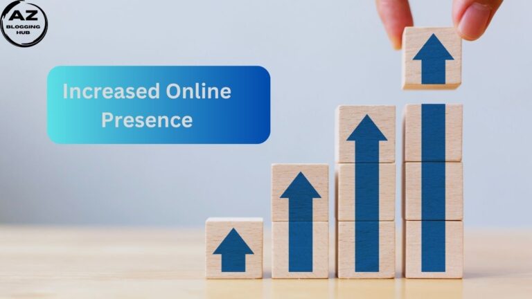 Increased Online Presence