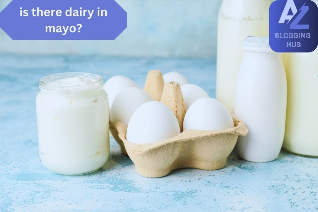 Is There Dairy in Mayo?